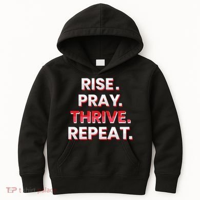 Rise. Pray. Thrive. Repeat Kids Hoodie
