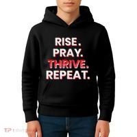 Rise. Pray. Thrive. Repeat Kids Hoodie thumb 4