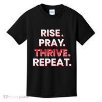 Rise. Pray. Thrive. Repeat Kids T-Shirt thumb 0
