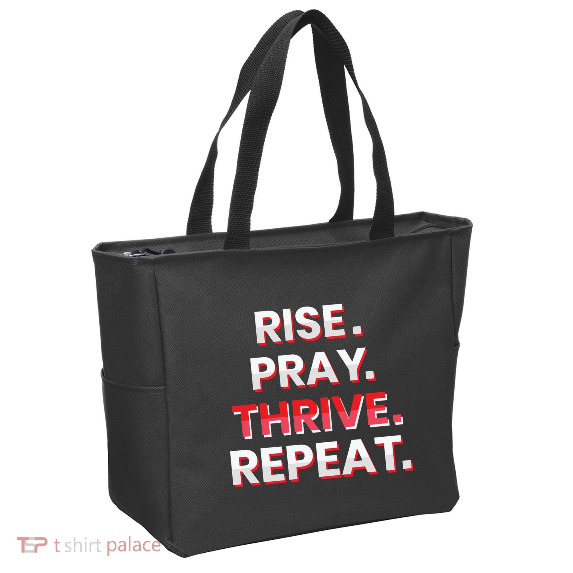 Rise. Pray. Thrive. Repeat Tote Bag