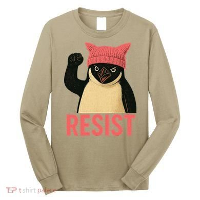 Resist Penguin Tariff Hands Off Protest March Hat USA Long Sleeve Shirt