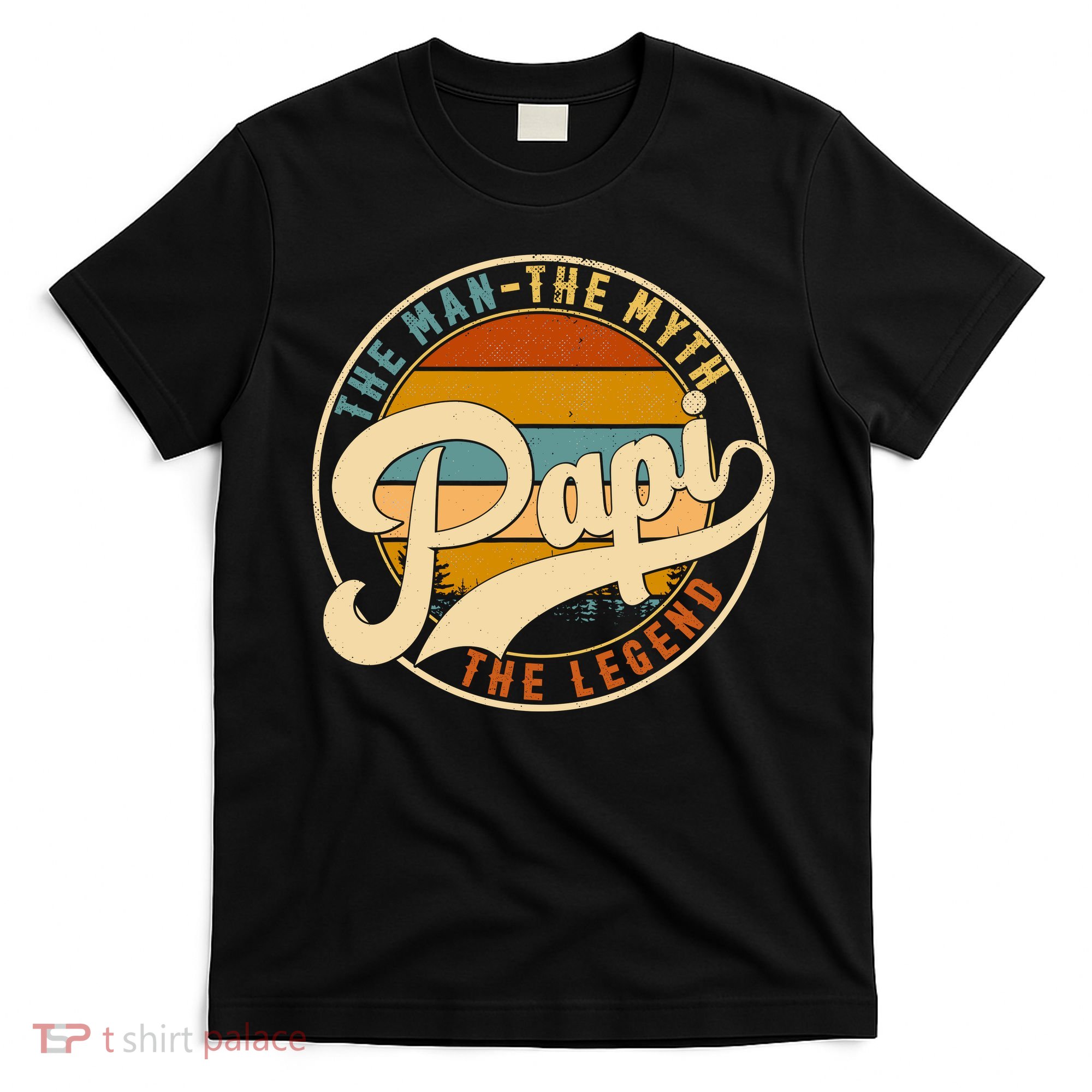 Retro Papi The Man The Myth The Legend Funny FatherS Day T-Shirt