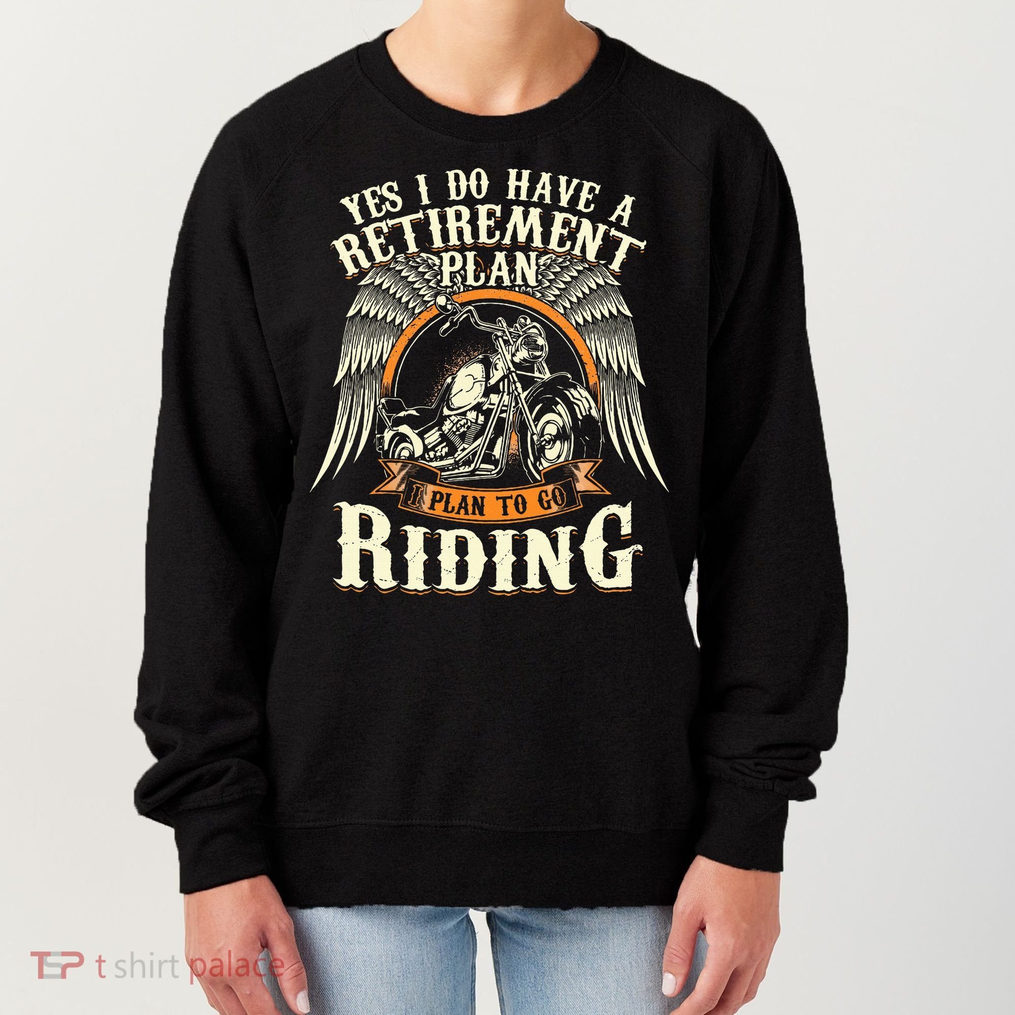 Retirement Plan To Go Riding Gift Motorcycle Riders Biker Women's Sweatshirt