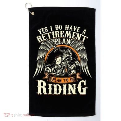 Retirement Plan To Go Riding Gift Motorcycle Riders Biker Golf Towel