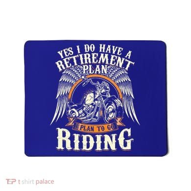 Retirement Plan To Go Riding Gift Motorcycle Riders Biker Mousepad