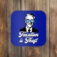 Ron Paul Taxation Is Theft Libertarian Ancap Freedom Liberty Coaster thumb 0