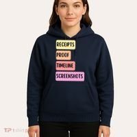Receipts Proof Timeline Screenshots Hoodie thumb 5