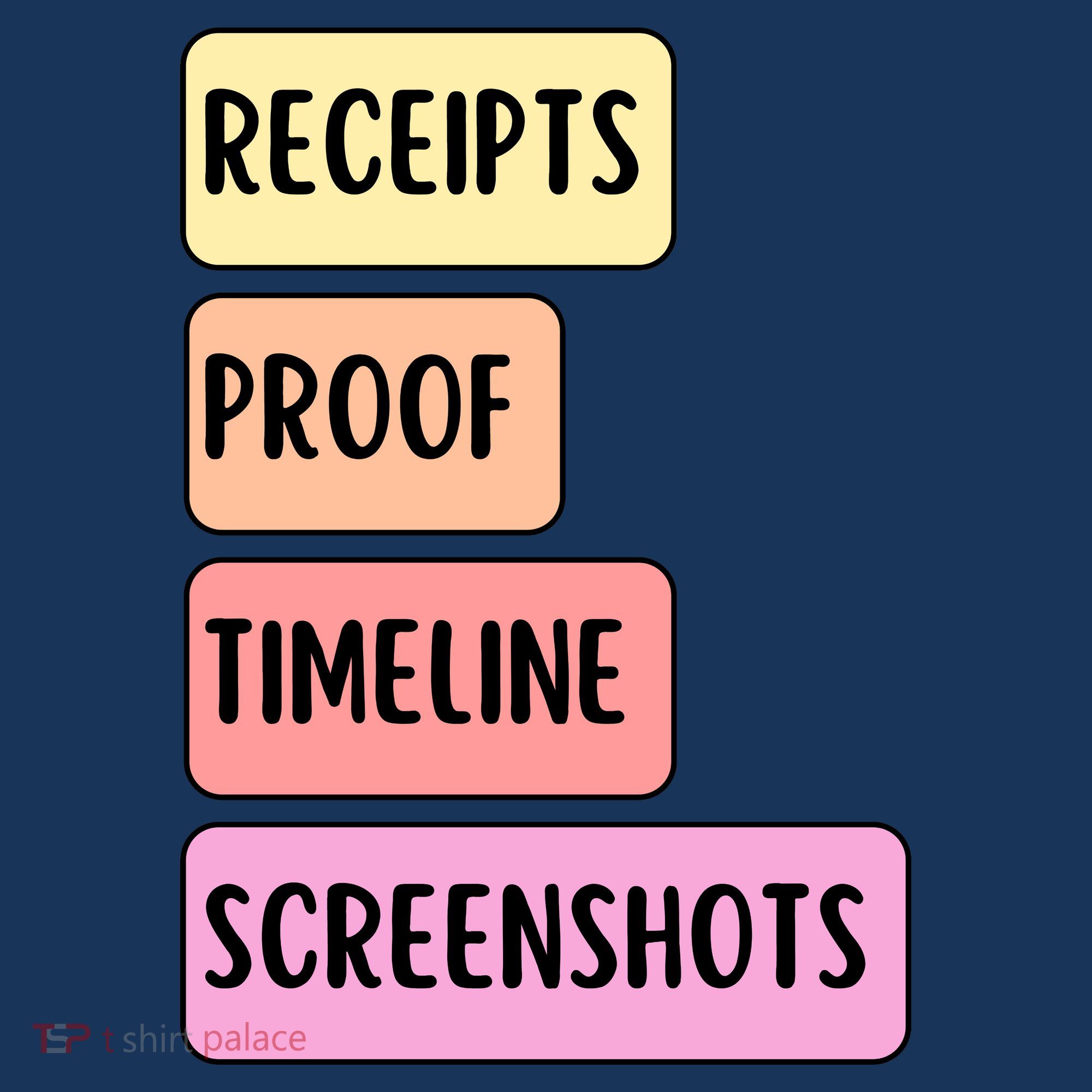 Receipts Proof Timeline Screenshots Sweatshirt
