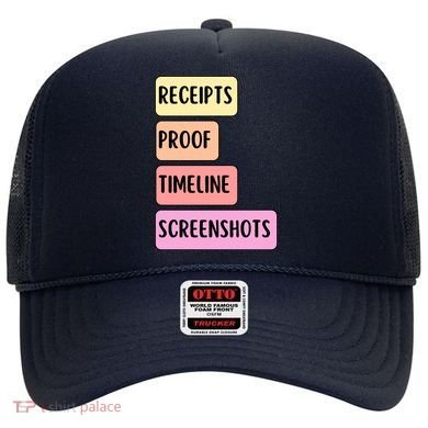 Receipts Proof Timeline Screenshots Hat