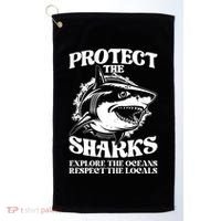 Retro Protect The Sharks Explore The Oceans Respect The Locals Shark Week Lover Golf Towel thumb 0
