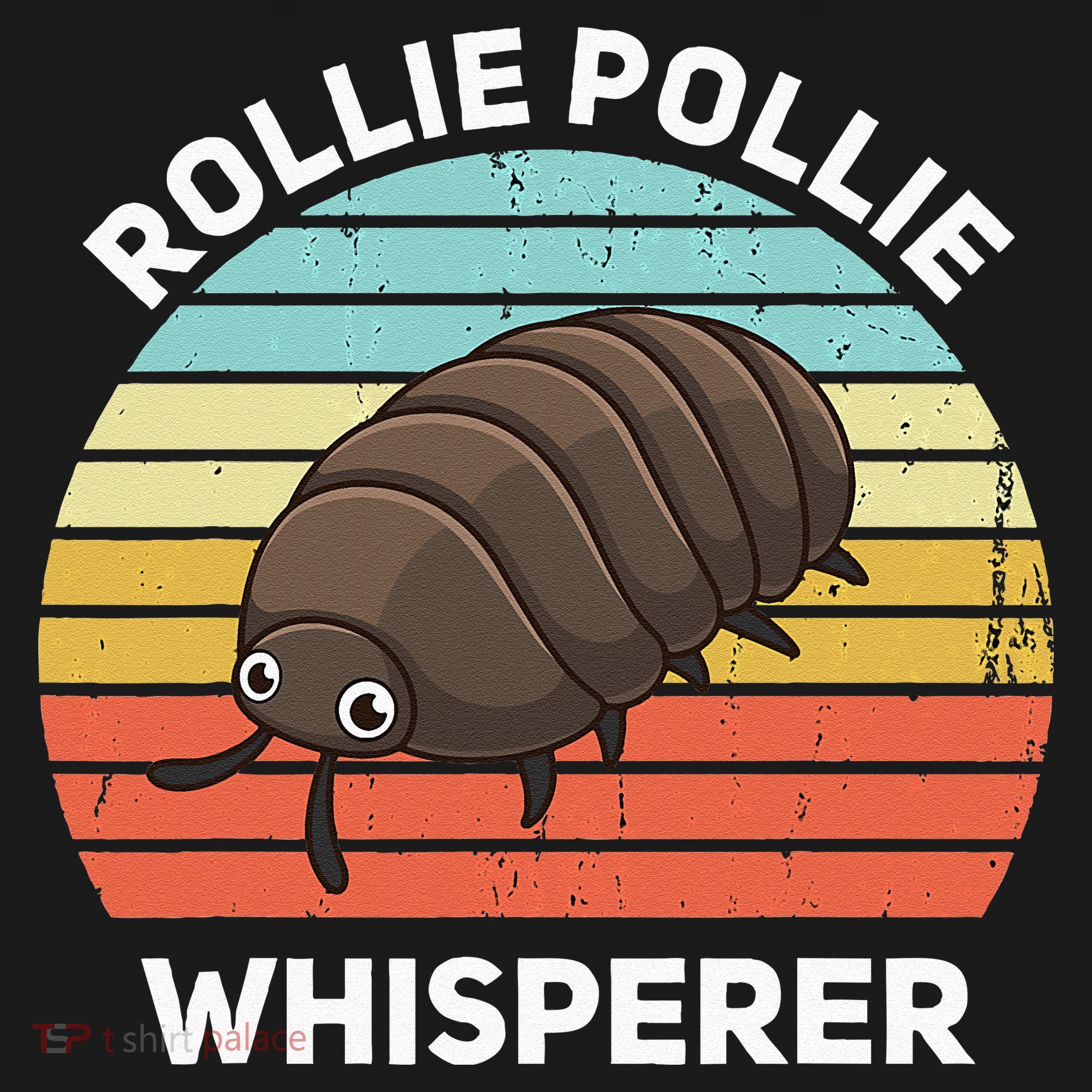 Rollie Pollie Whisperer Funny Isopod Kawaii Rollie Pollie Polo