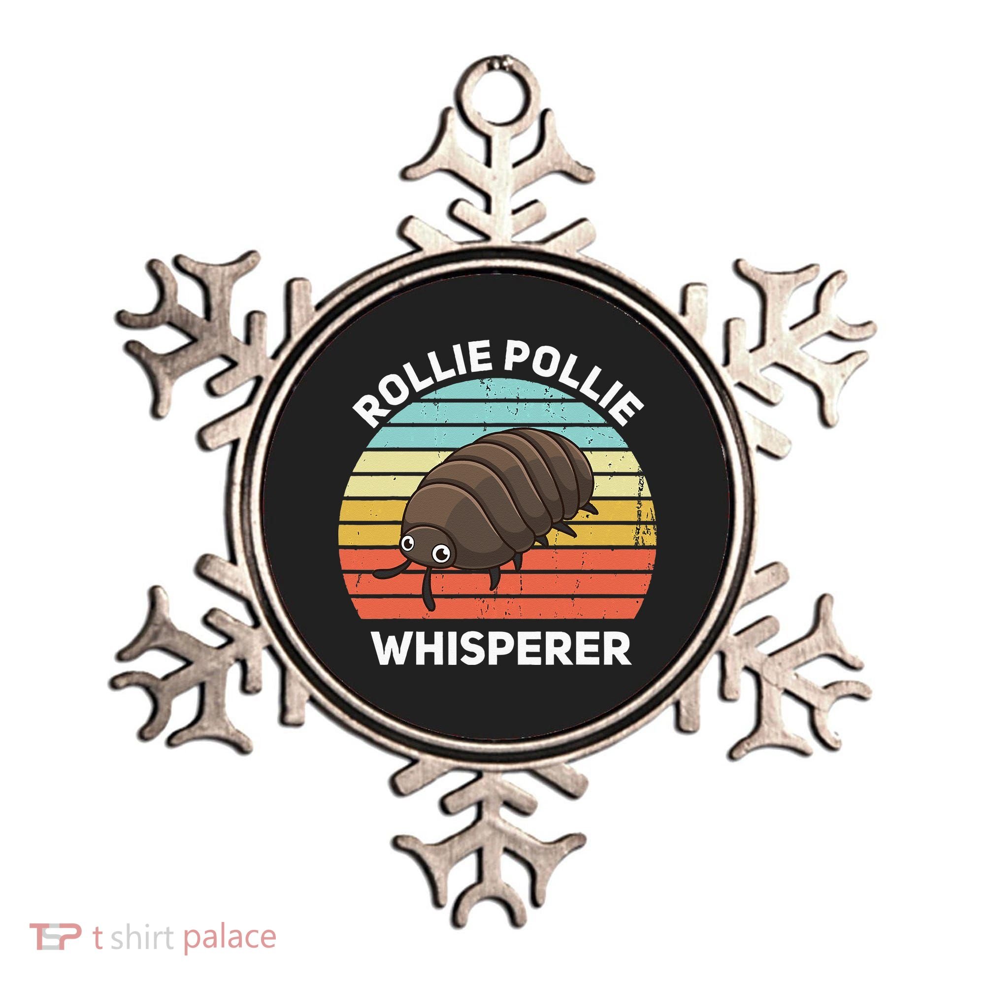 Rollie Pollie Whisperer Funny Isopod Kawaii Rollie Pollie Ornament