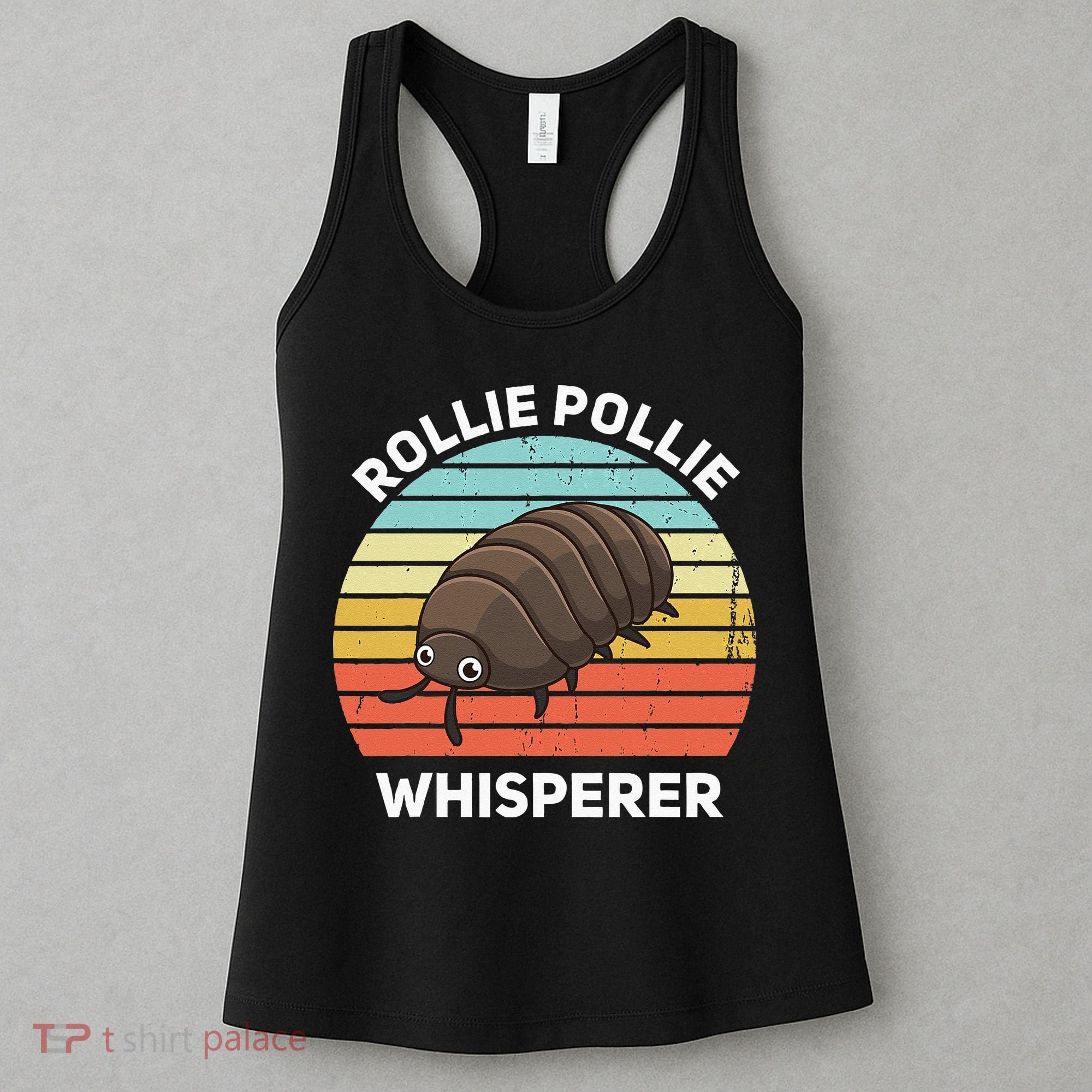 Rollie Pollie Whisperer Funny Isopod Kawaii Rollie Pollie Women's Tank Top