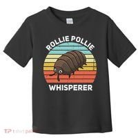 Rollie Pollie Whisperer Funny Isopod Kawaii Rollie Pollie Toddler T-Shirt thumb 0