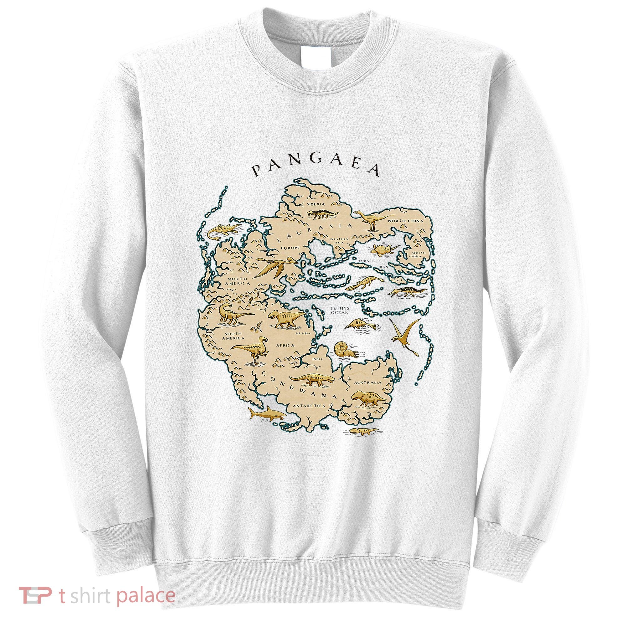 Reunite Pangaea World Map History Geology Earth Geologist Sweatshirt
