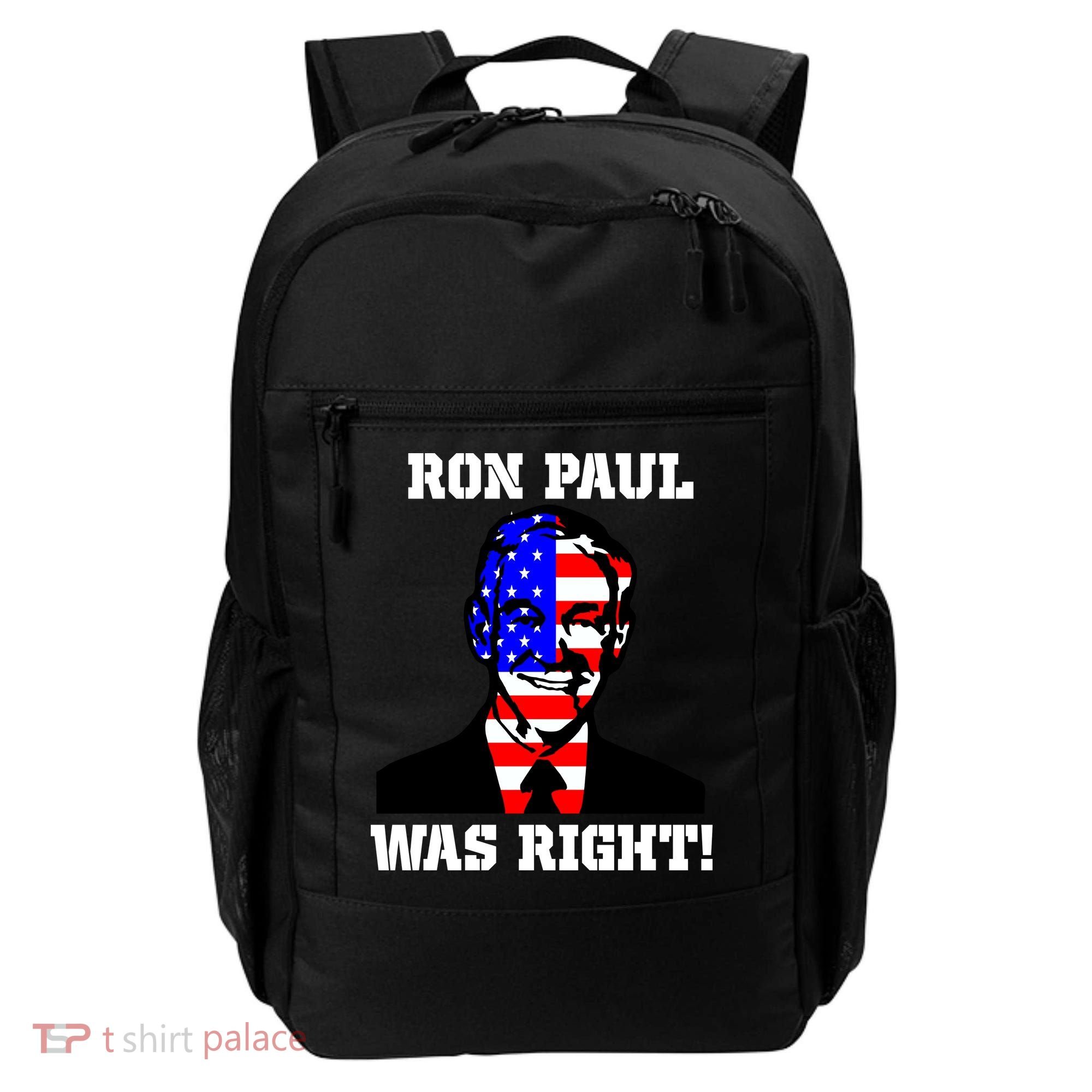 Ron Paul Was Right Backpack