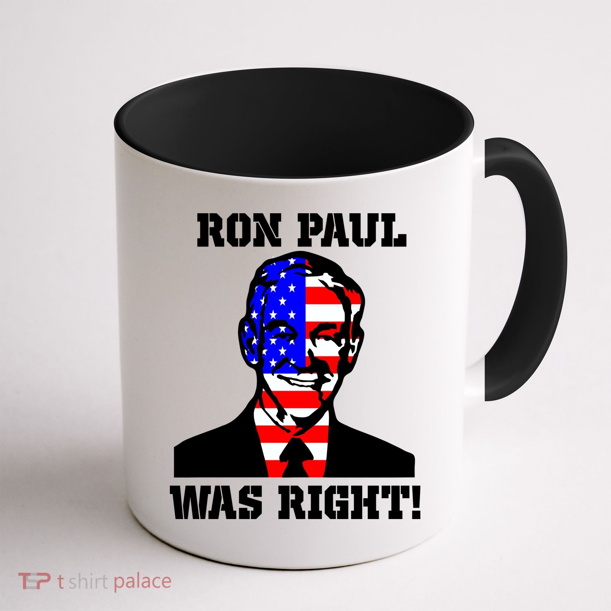 Ron Paul Was Right Coffee Mug