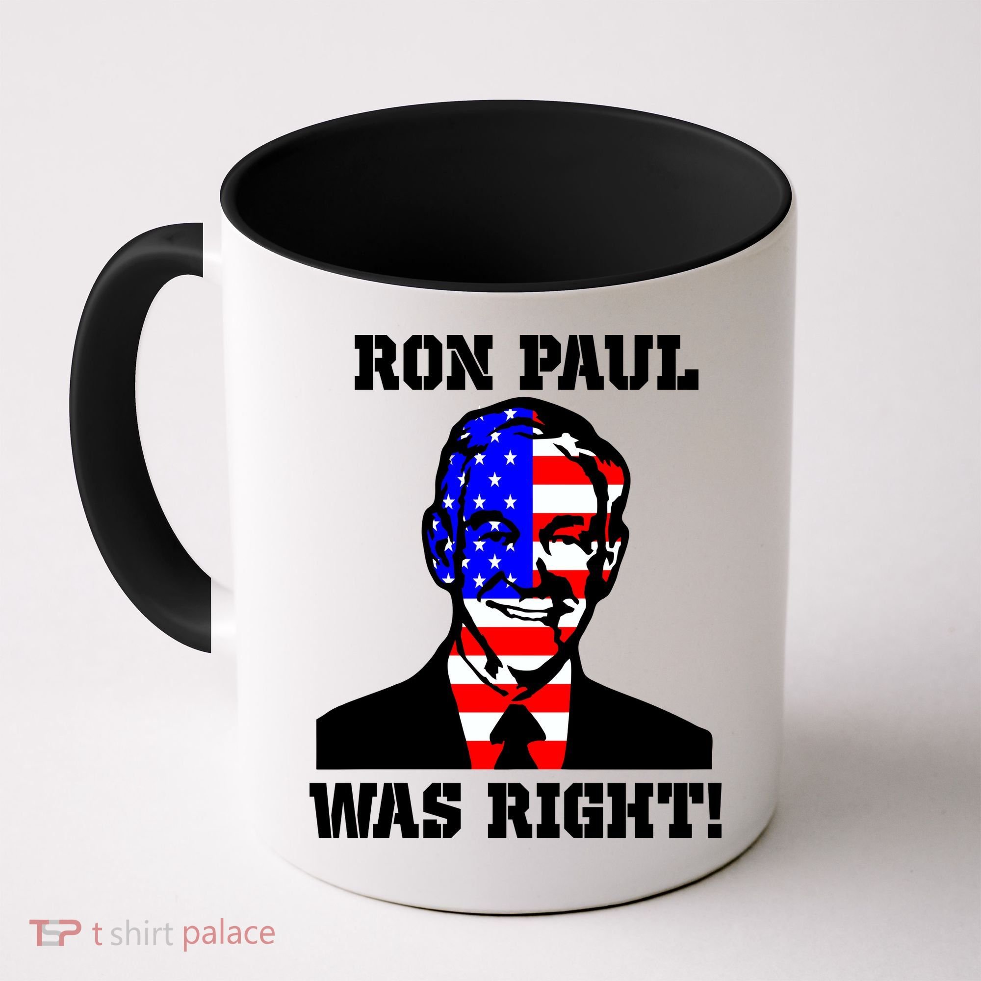 Ron Paul Was Right Coffee Mug