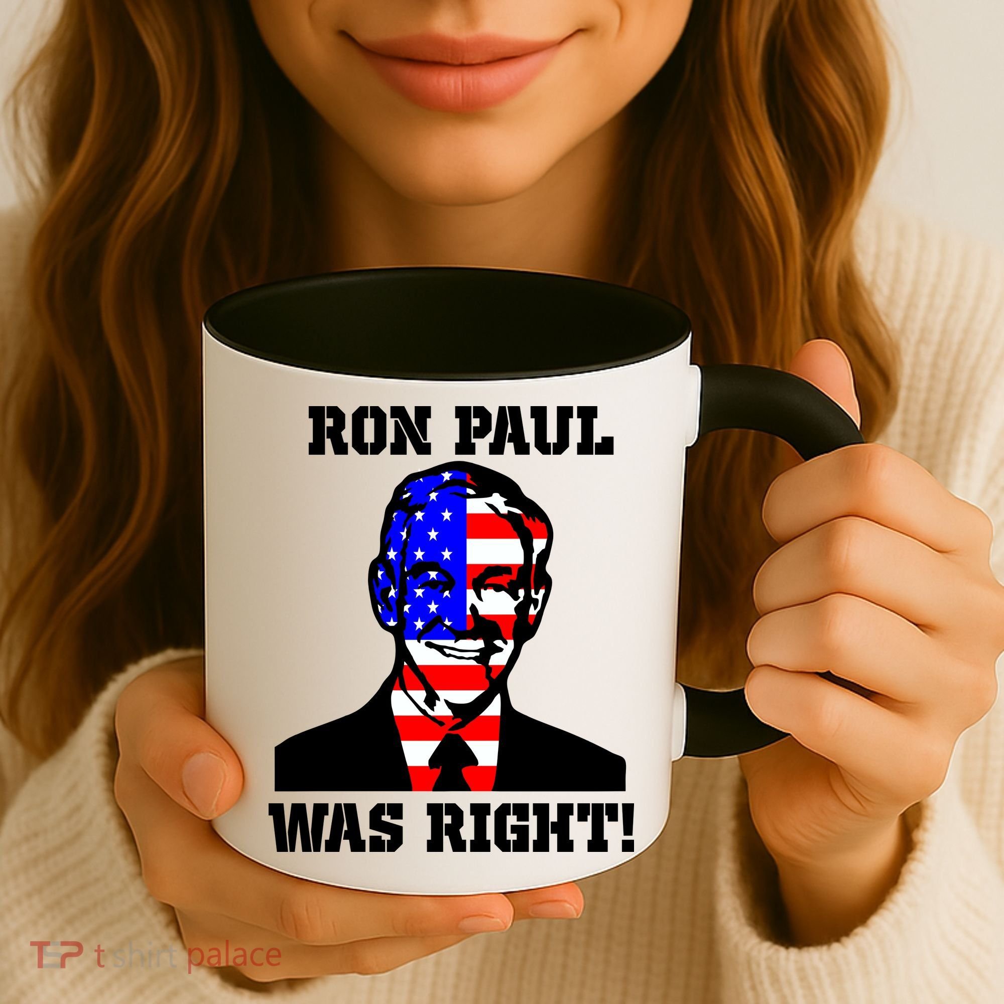 Ron Paul Was Right Coffee Mug