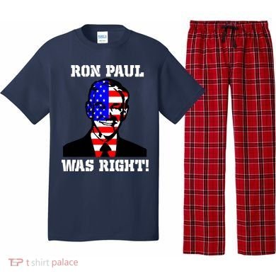 Ron Paul Was Right Pajama Set