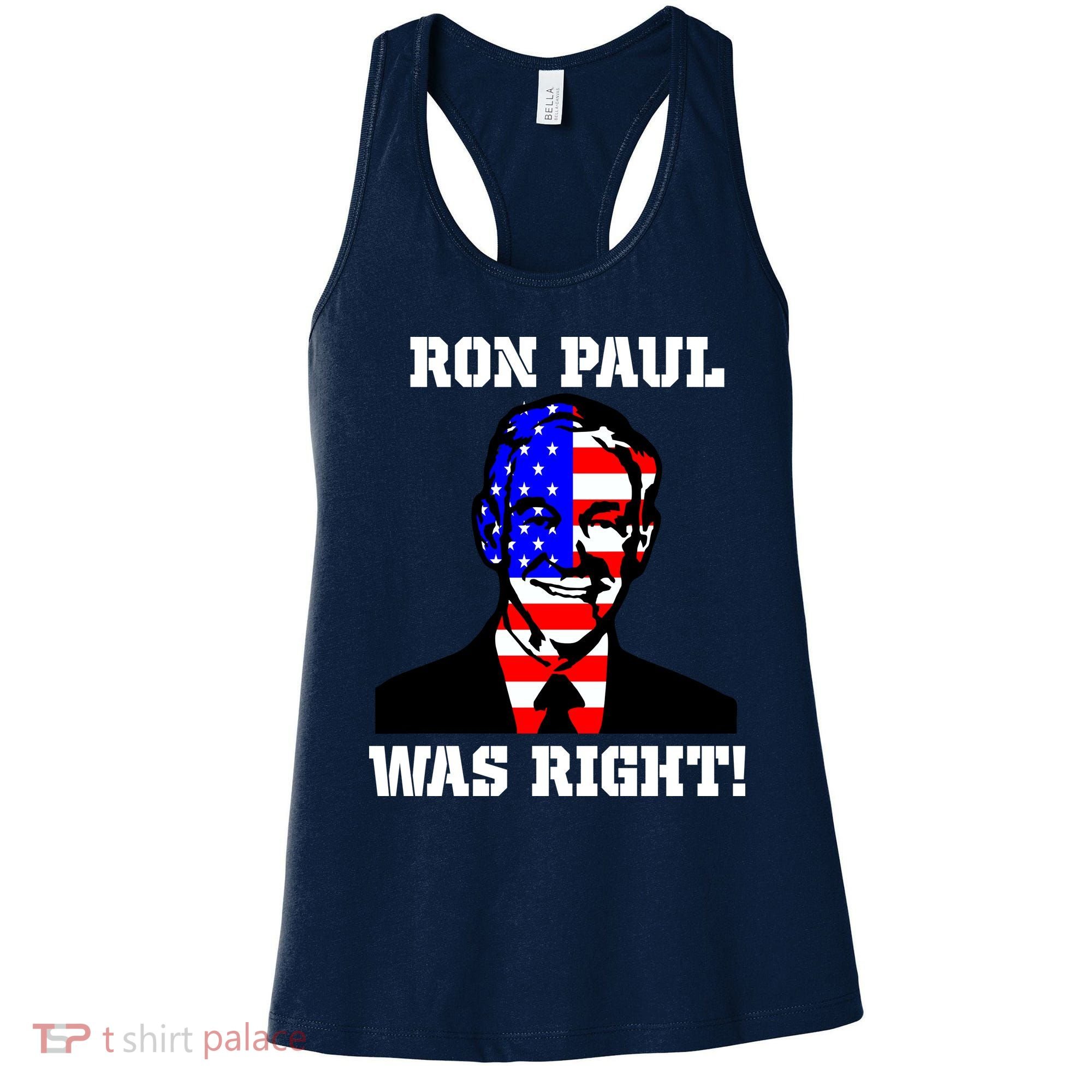 Ron Paul Was Right Women's Tank Top