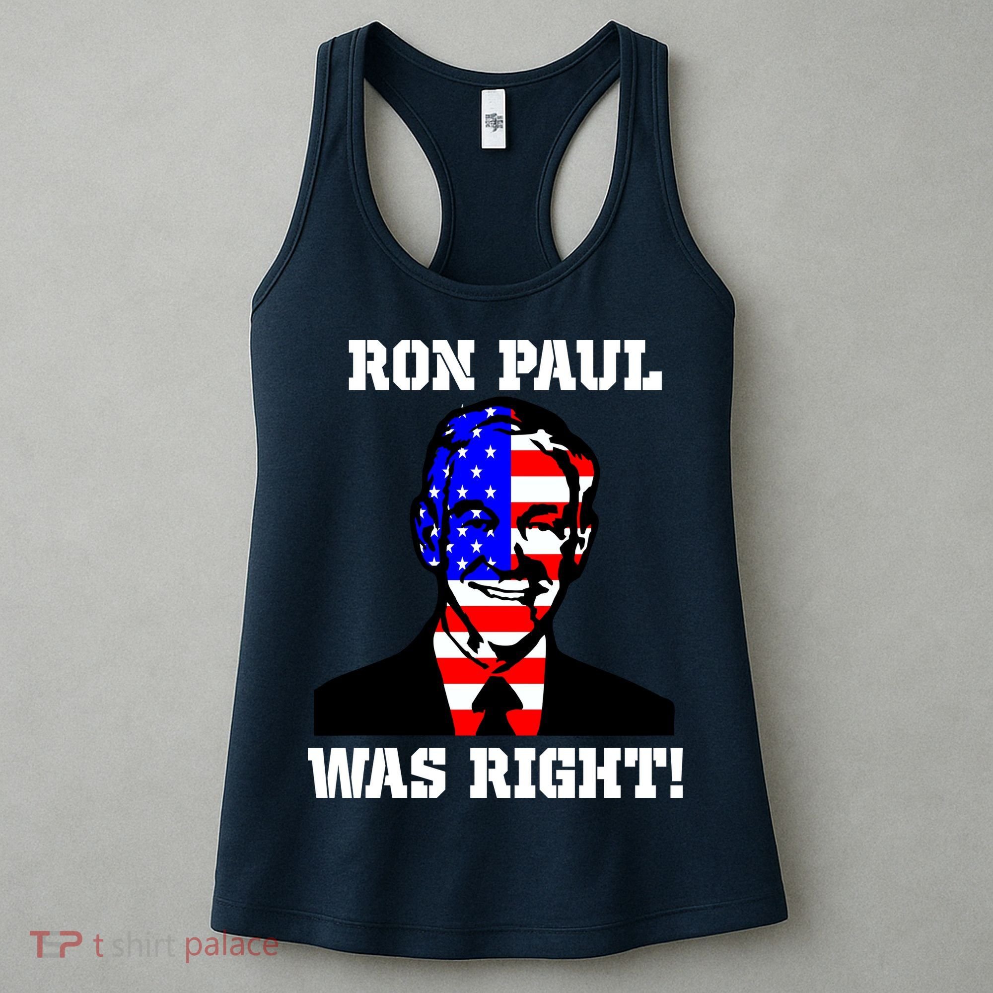 Ron Paul Was Right Women's Tank Top