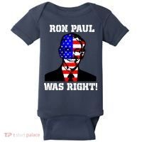 Ron Paul Was Right Baby Bodysuit thumb 0