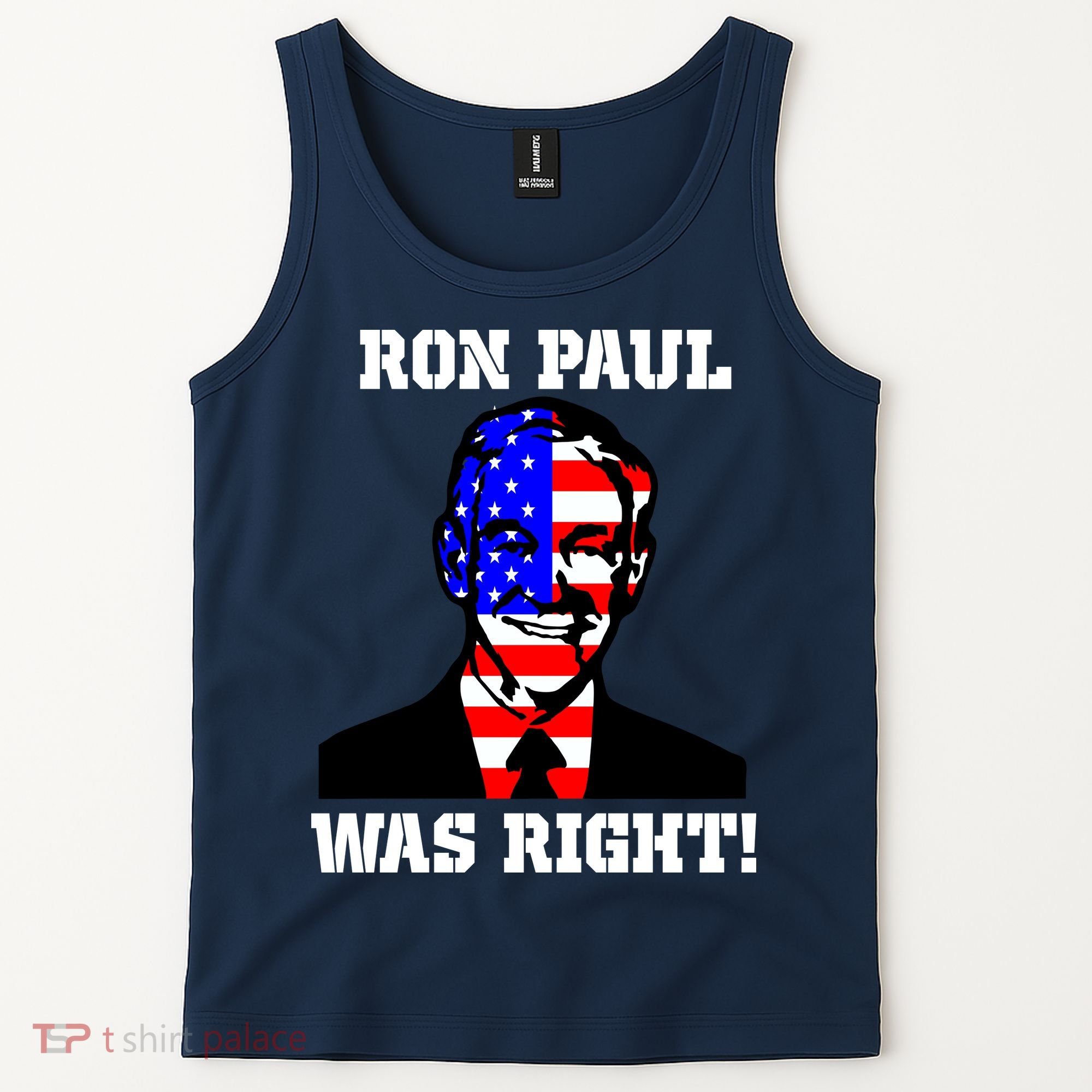 Ron Paul Was Right Tank Top