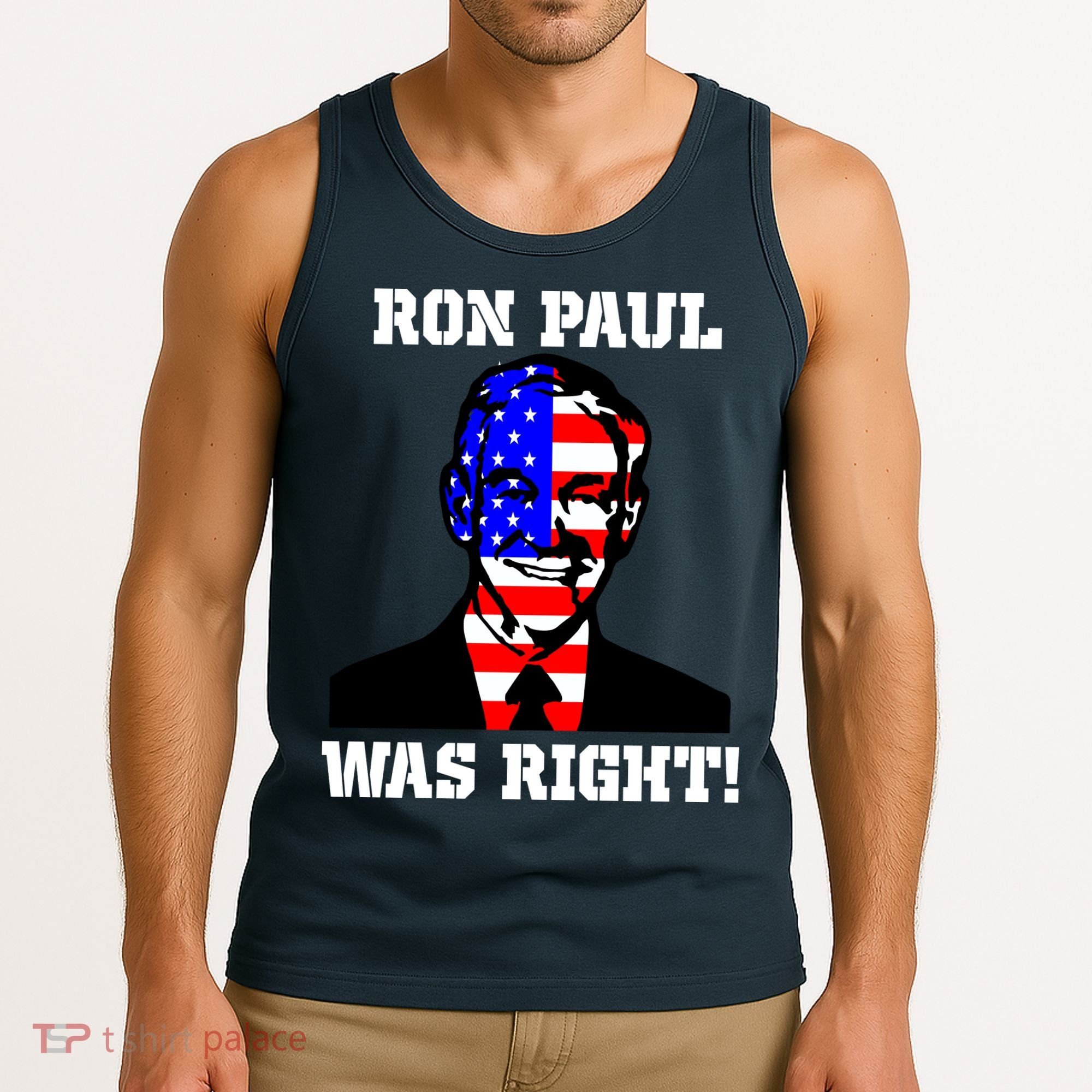 Ron Paul Was Right Tank Top