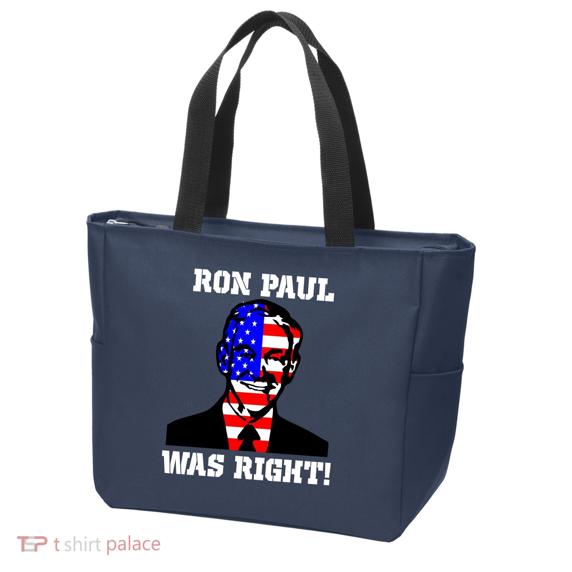 Ron Paul Was Right Tote Bag