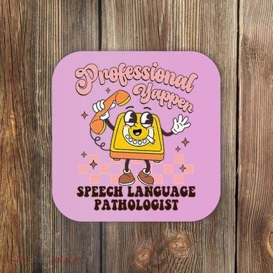 Retro Professional Yapper Speech Language Pathologist Slp Coaster