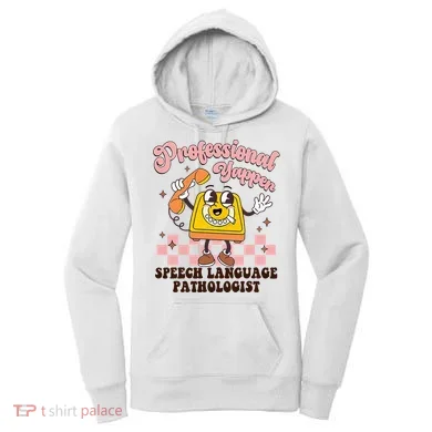 Retro Professional Yapper Speech Language Pathologist Slp Women's Hoodie