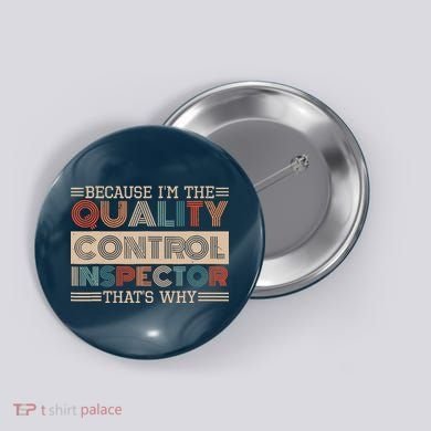 Retro Quality Control Design For Quality Control Inspectors Button