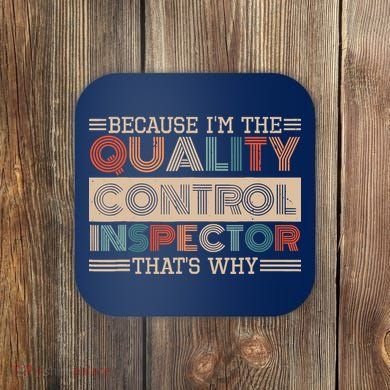 Retro Quality Control Design For Quality Control Inspectors Coaster