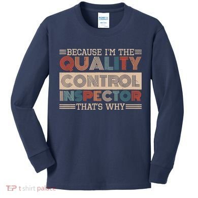 Retro Quality Control Design For Quality Control Inspectors Kids Long Sleeve Shirt