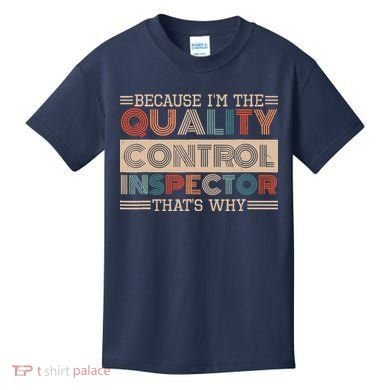 Retro Quality Control Design For Quality Control Inspectors Kids T-Shirt