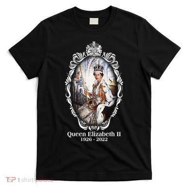 RIP Queen Elizabeth II 1926 2022 T-Shirt