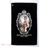 RIP Queen Elizabeth II 1926 2022 Golf Towel thumb 0