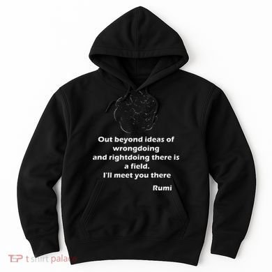 Rumi QuotesPoemsArt Hoodie