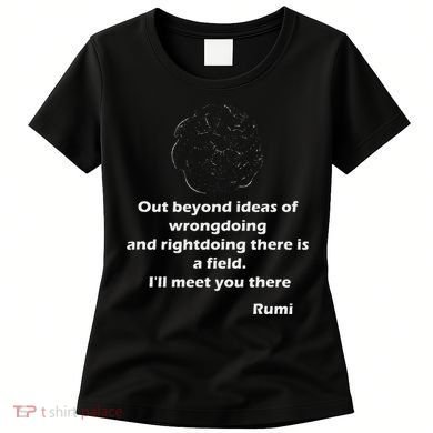 Rumi QuotesPoemsArt Women's T-Shirt
