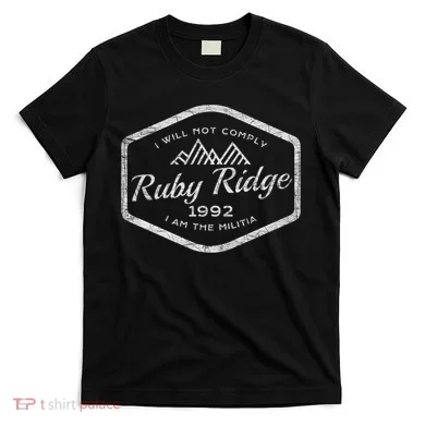 Ruby Ridge 1992. I Will Not Comply. Premium T-Shirt