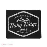 Ruby Ridge 1992. I Will Not Comply. Premium Mousepad thumb 0