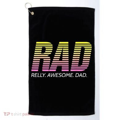 RAD Really Awesome Dad Father's Day Golf Towel
