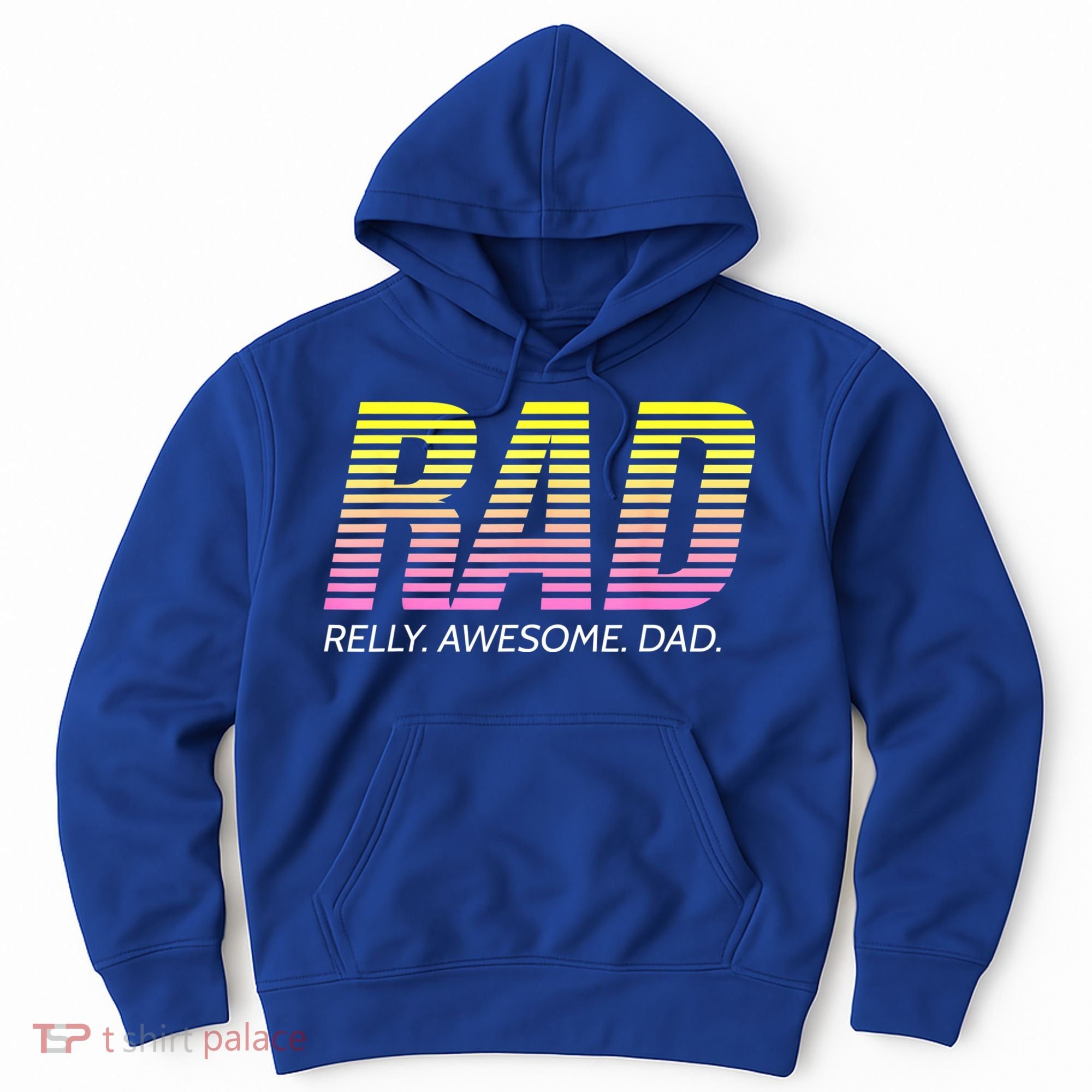 RAD Really Awesome Dad Father's Day Hoodie