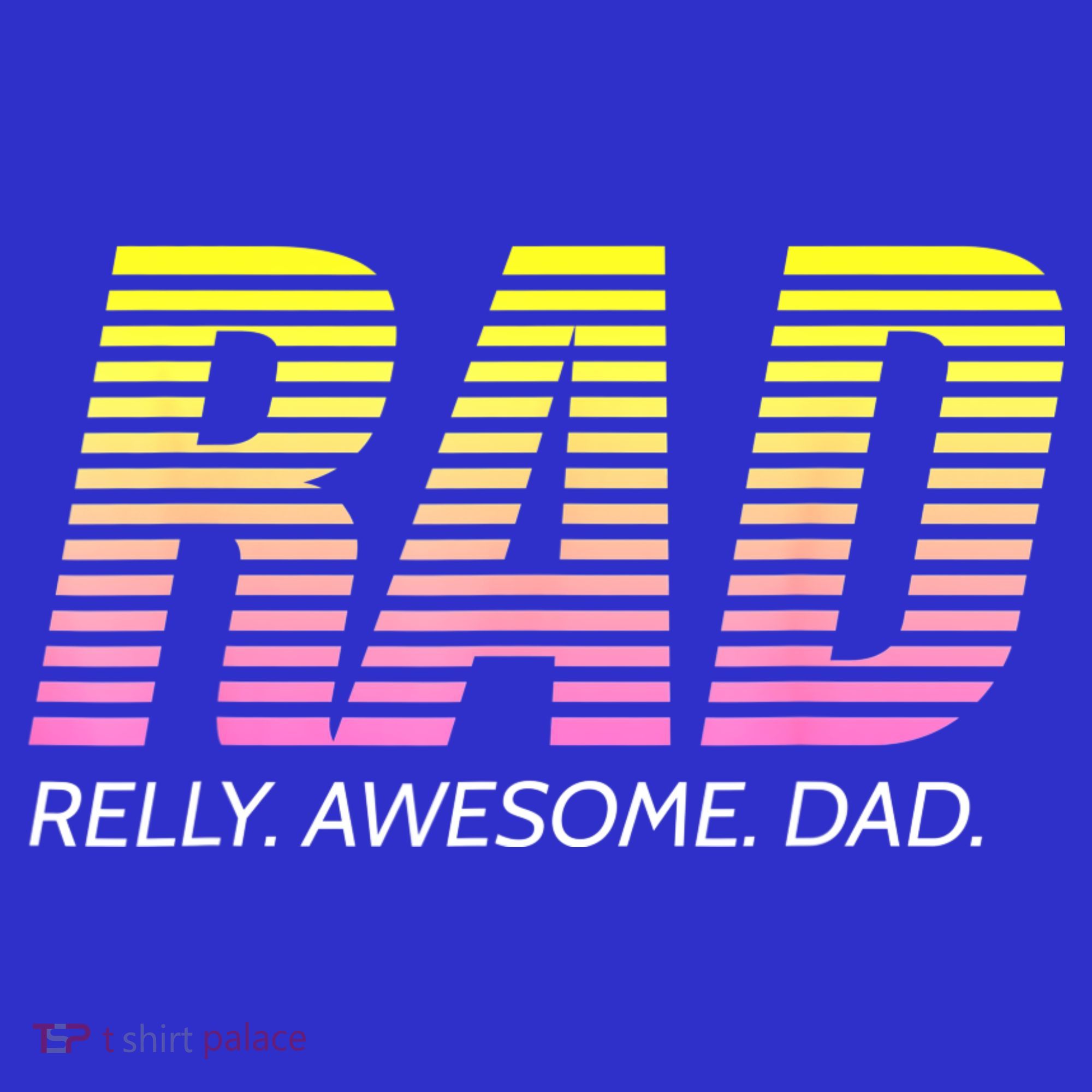 RAD Really Awesome Dad Father's Day Mousepad