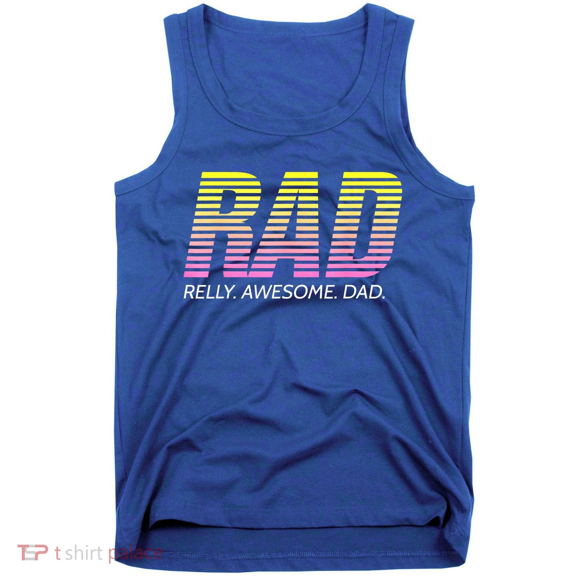 RAD Really Awesome Dad Father's Day Tank Top