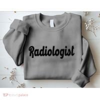 Radiologist Sweatshirt thumb 2