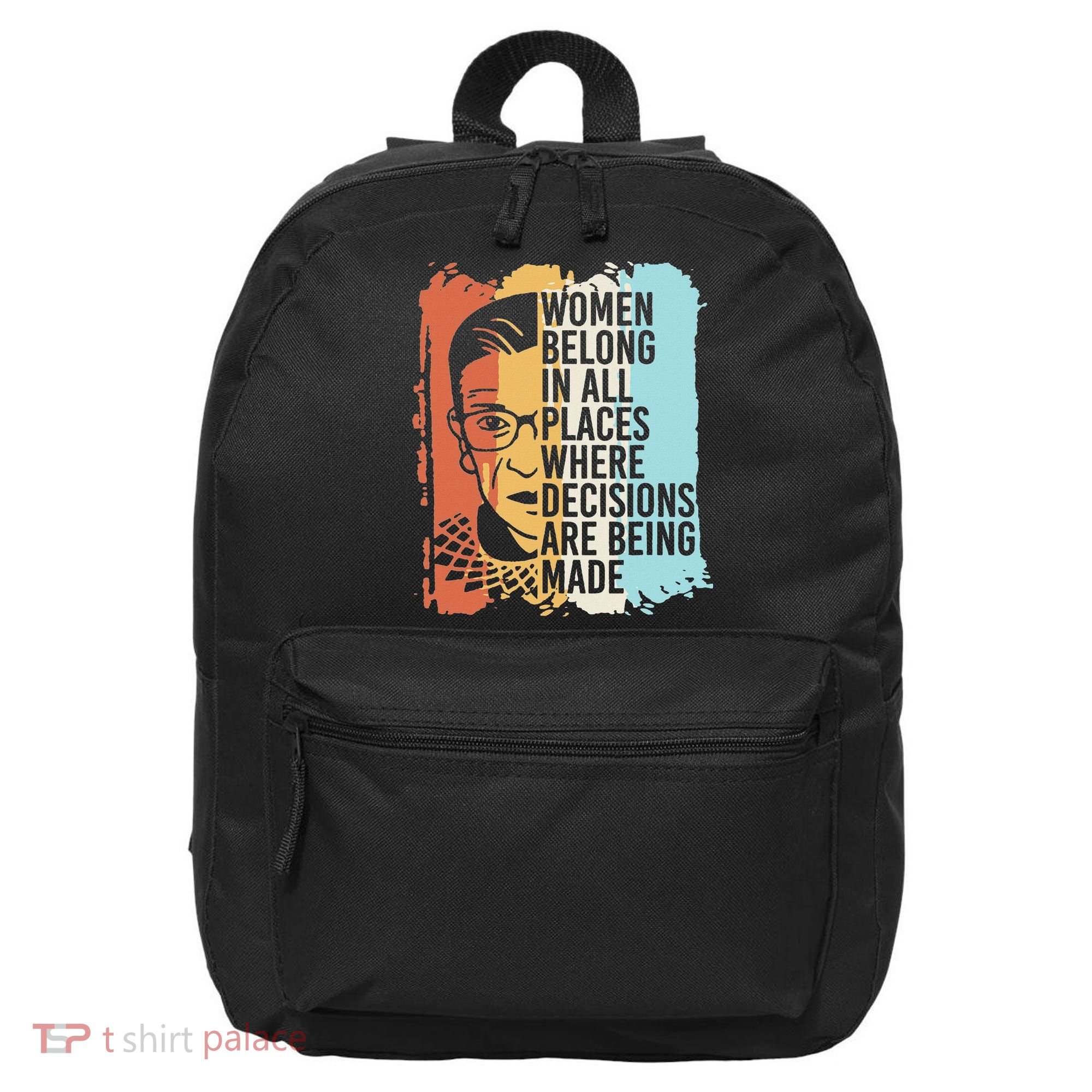 Rbg Ruth Bader Ginsburg Feminist Political Gift 16 in Basic Backpack
