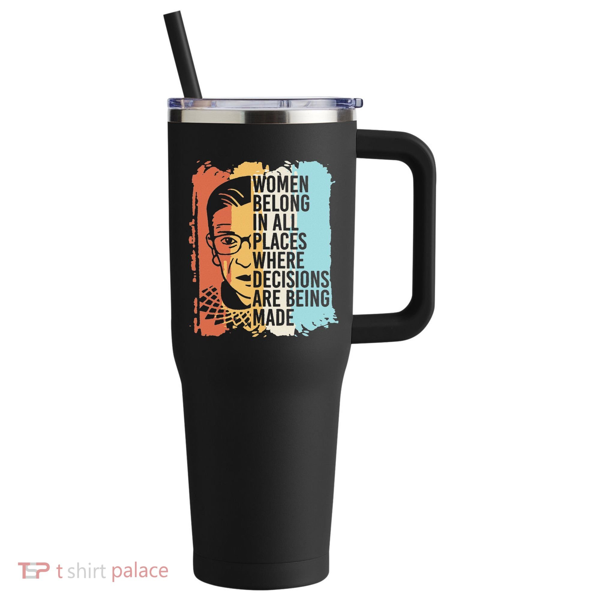 Rbg Ruth Bader Ginsburg Feminist Political Gift 40oz Vacuum Insulated Stainless Steel Travel Tumbler