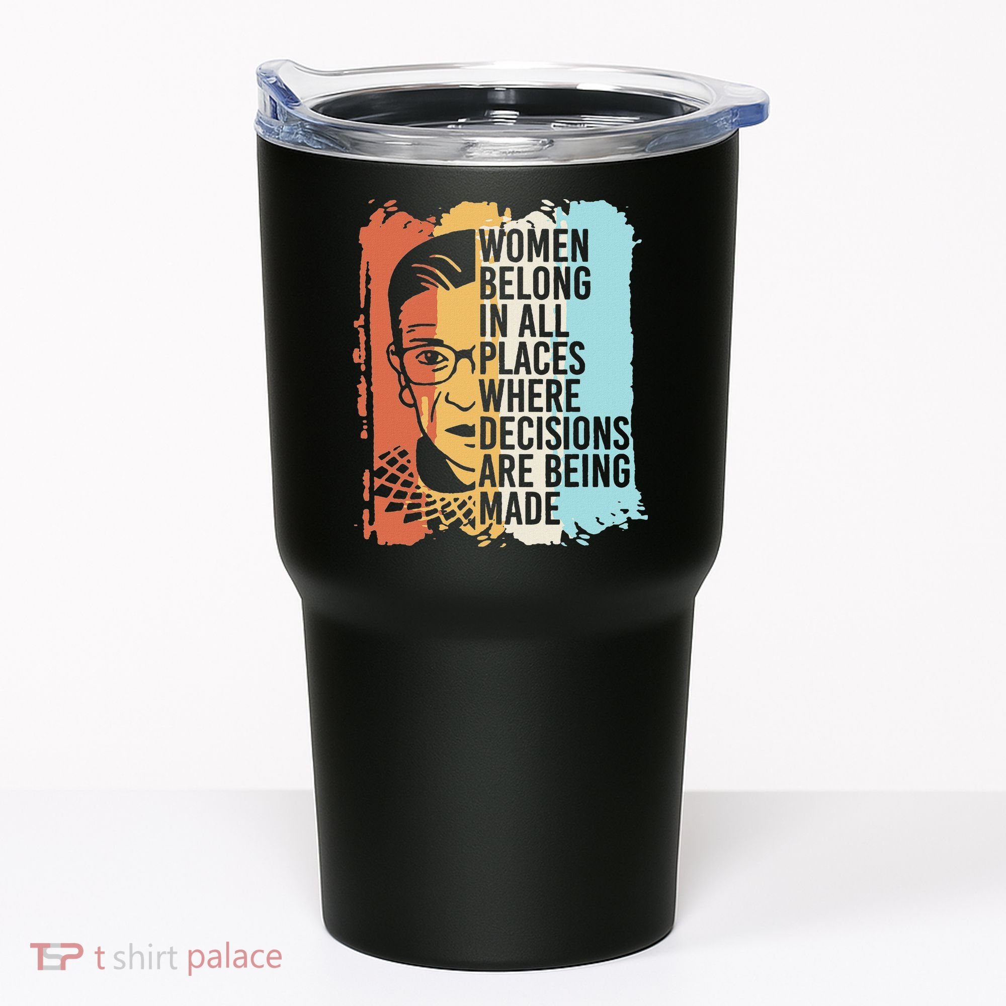 Rbg Ruth Bader Ginsburg Feminist Political Gift Tumbler